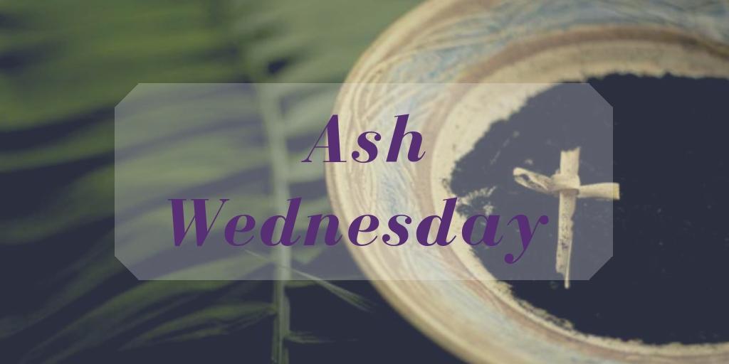 Ash Wednesday